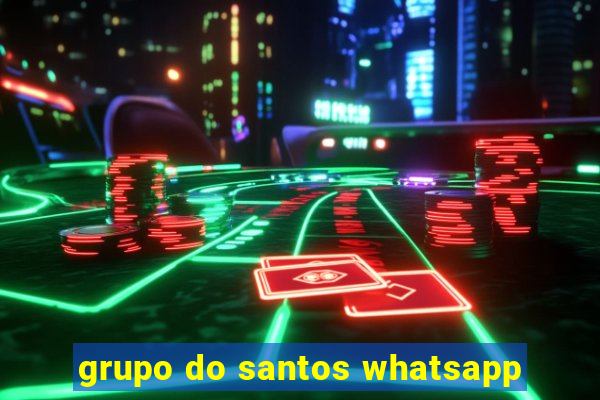 grupo do santos whatsapp